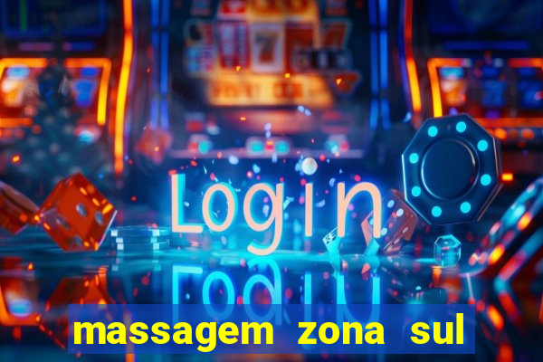 massagem zona sul porto alegre